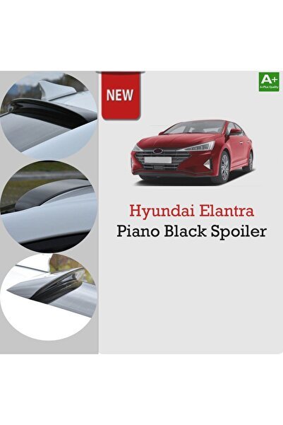 Hyundai Elantra Cam Üstü Spoiler Piano Black 2021 Sonrası
