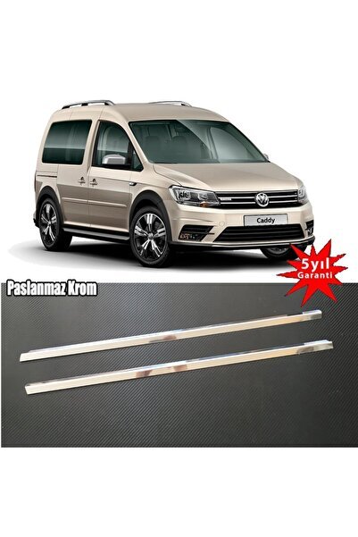 Volkswagen Caddy Cam Çıtası Kromu Nikelajı 2015 Sonrası
