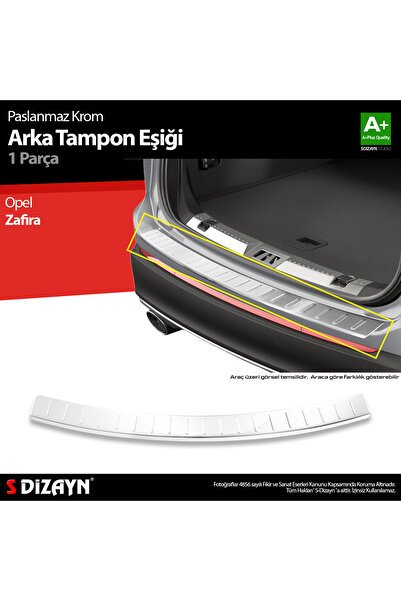 S-Dizayn Opel Zafira Tourer C Krom Arka Tampon Eşiği 2011-2019 A+ Kalite 6827021