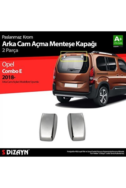 S-Dizayn Opel Combo Krom Arka Cam Açma Menteşe Kapağı 2 Prç 2019-2023