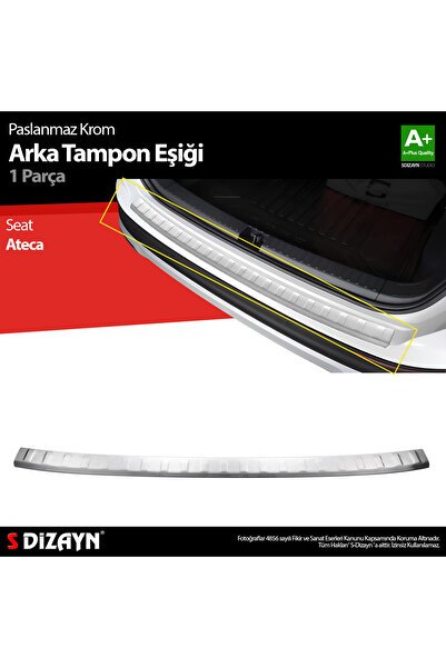 S-Dizayn Seat Ateca Krom Arka Tampon Eşiği 2016-2020 7121021