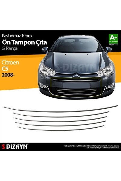 S-Dizayn Citroen C5 Krom Ön Tampon Çıtası 5 Prç 2008-2017