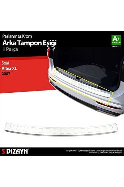 S-Dizayn Seat Altea XL Krom Arka Tampon Eşiği 2007-2015
