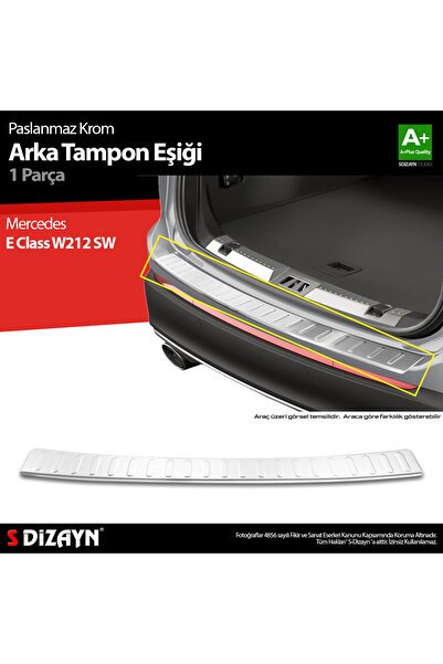 S-Dizayn Mercedes E Class W212 SW Krom Arka Tampon Eşiği 2010-2013 A+ Kalite 6539020