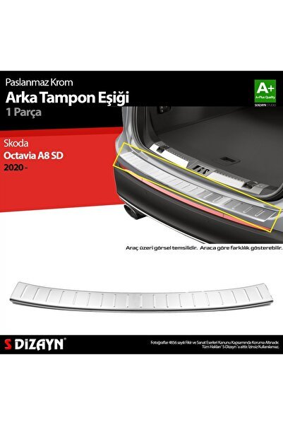 S-Dizayn Skoda Octavia 4 A8 Sedan Krom Arka Tampon Eşiği 2020 Üzeri