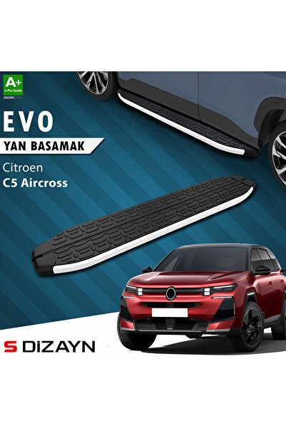S-Dizayn Citroen E-C5 Aircross Elektrikli Evo Aluminyum Yan Basamak 193 Cm 2024 Üzeri A+ Kalite CI-E