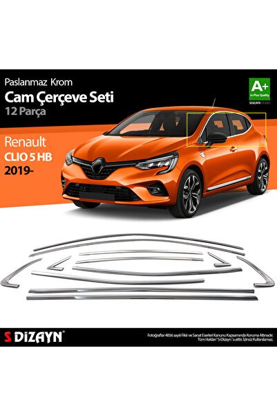S-Dizayn Renault Clio 5 Krom Cam Çerçevesi 12 Prç. 2019 Üzeri A+ Kalite