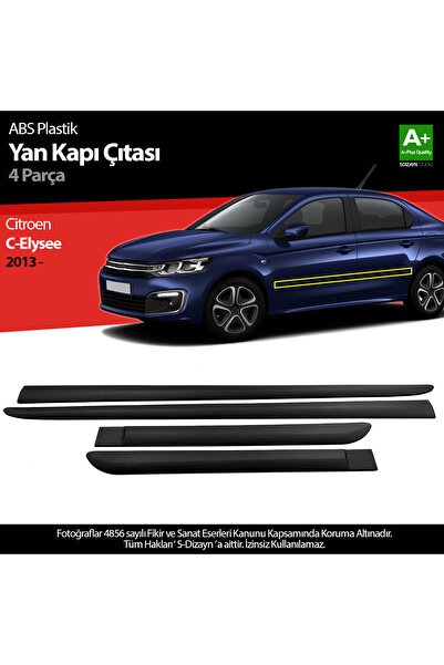 S-Dizayn Citroen C-Elysee ABS Plastik Yan Kapı Koruma Çıtası 2013-2017 A+ Kalite PLY-5501