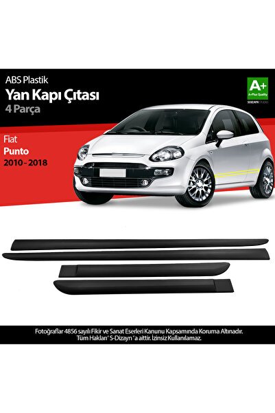 S-Dizayn Fiat Punto ABS Plastik Yan Kapı Koruma Çıtası 2010-2018 A+ Kalite PLY-5807