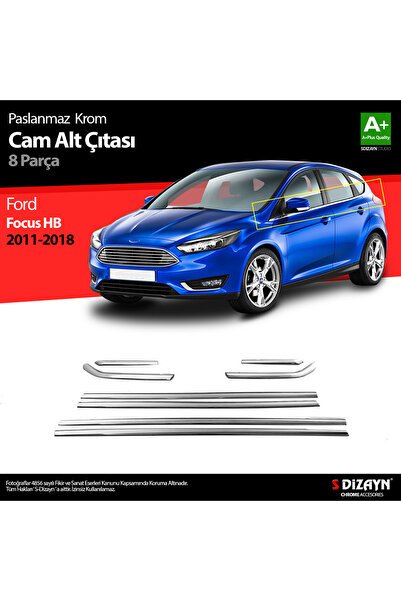 S-Dizayn Ford Focus 3 HB Krom Cam Çıtası 8 Prç 2011-2018 5911061