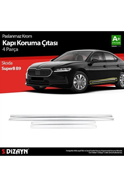 S-Dizayn Skoda SuperB B9 Krom Kapı Koruma Çıtası 2024 Üzeri A+ Kalite