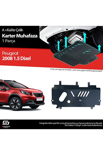 S-Dizayn Peugeot 2008 1.5 Dizel Çelik Karter Muhafaza Koruma 2015-2019 A+ Kalite PE-282-DZL-CKM