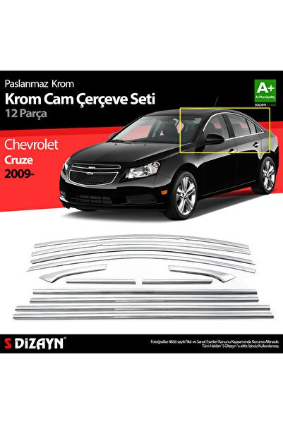 S-Dizayn Chevrolet Cruze SD Krom Cam Çerçeve Seti 12 Prç 2009-2019 A+ Kalite