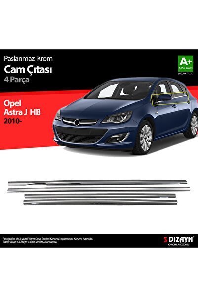 S-Dizayn Opel Astra J HB Krom Cam Çıtası 4 Prç 2010-2015 6804060