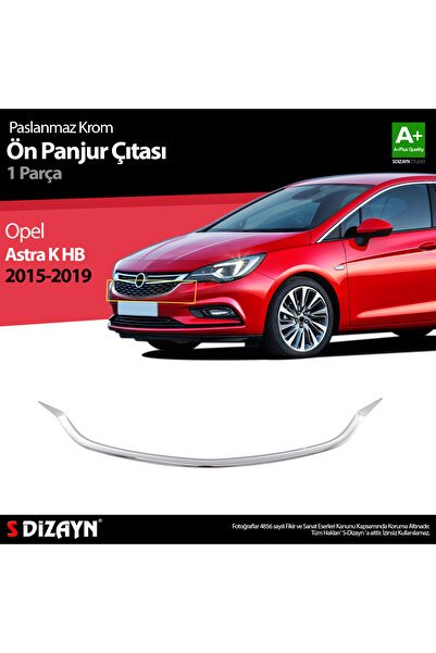 S-Dizayn Opel Astra K HB Krom Ön Panjur Çıtası 1 Prç. 2015-2022 6829180