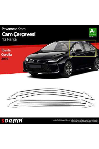 S-Dizayn Toyota Corolla Krom Cam Çerçevesi 12 Prç. 2019 Üzeri