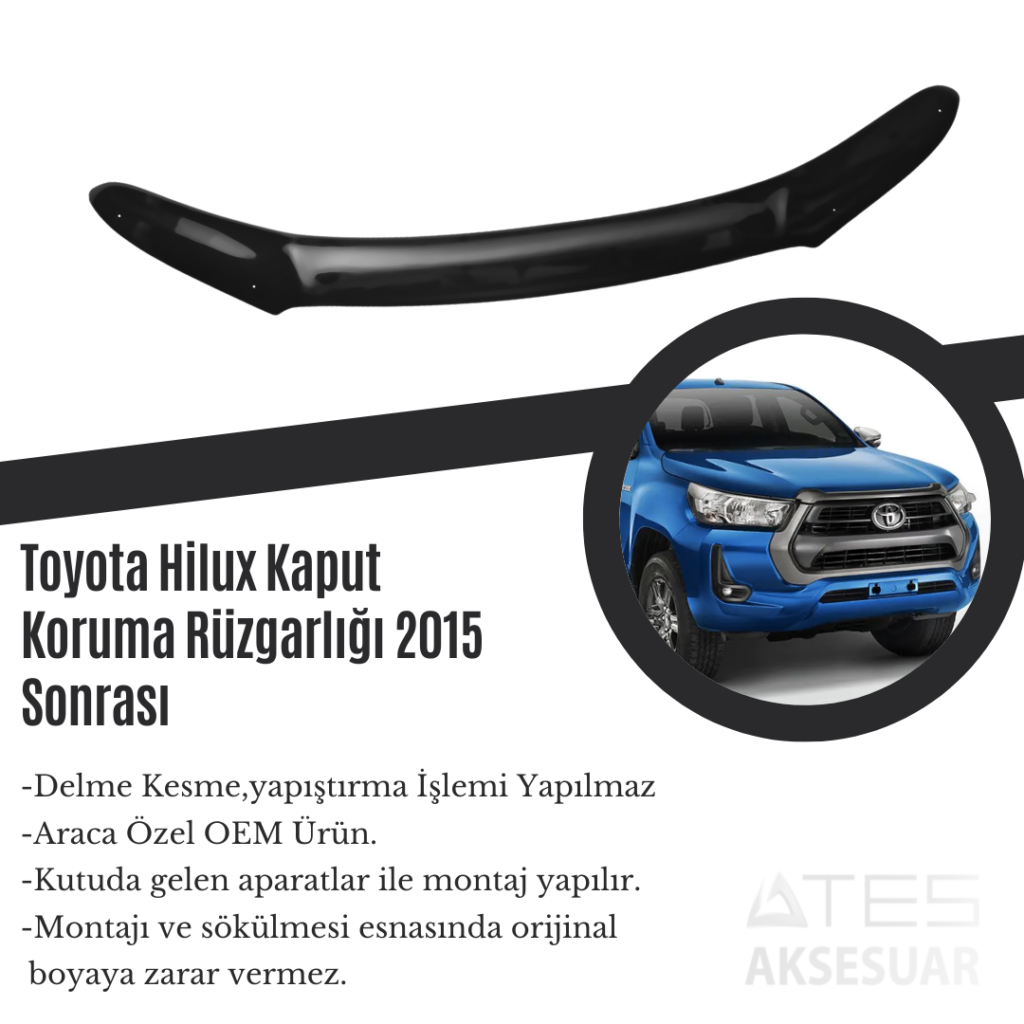 Toyota Hilux Kaput Koruma Rüzgarlığı 2015 Sonrası