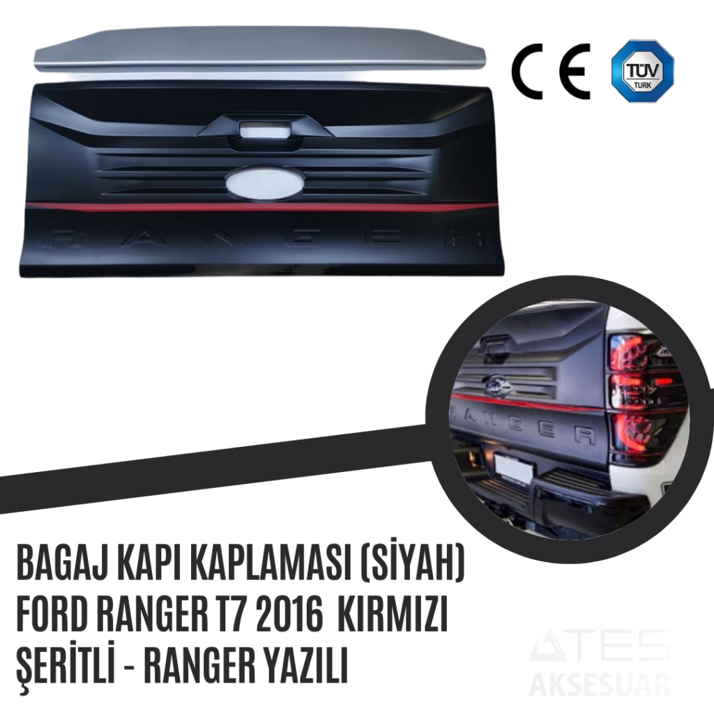 Bagaj Kapı Kaplaması (Siyah) Ford Ranger T7 2016 Kırmızı Şeritli - Ranger Yazılı